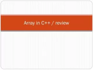Array in C++ / review