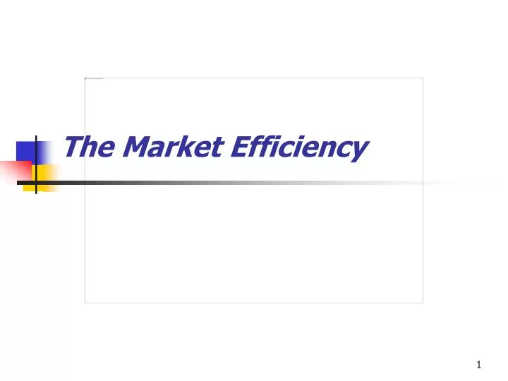 the market efficiency