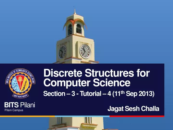 discrete structures for computer science section 3 tutorial 4 11 th sep 2013