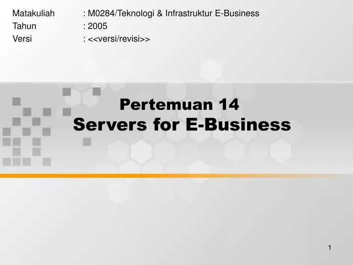 pertemuan 14 servers for e business