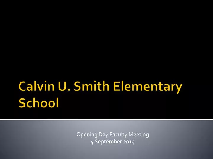 opening day faculty meeting 4 september 2014