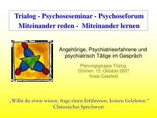 Trialog - Psychoseseminar - Psychoseforum Miteinander reden - Miteinander lernen