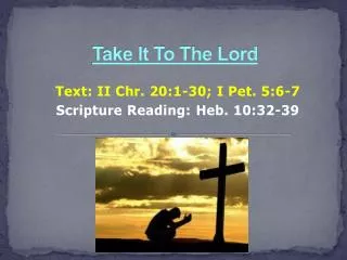 Take It To The Lord