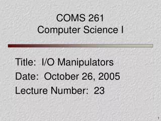 COMS 261 Computer Science I