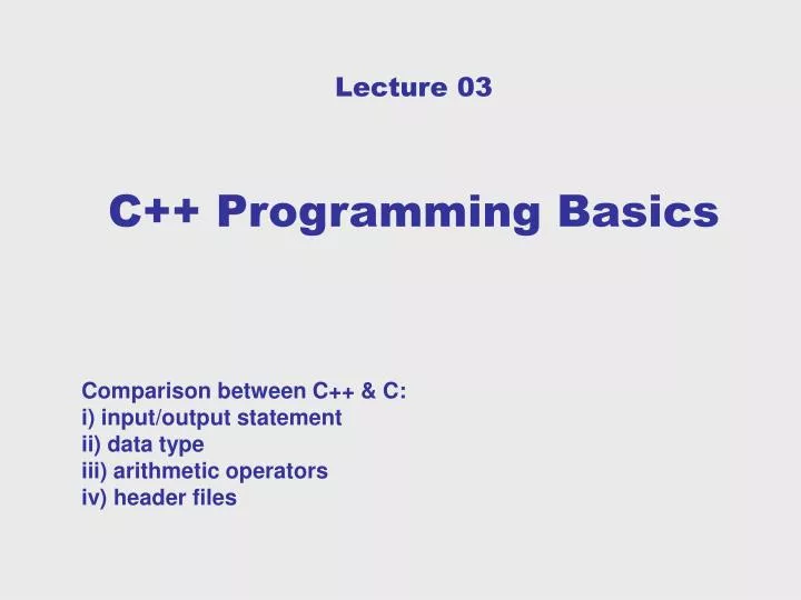 lecture 03 c programming basics