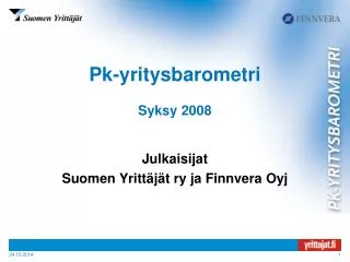 Pk-yritysbarometri Syksy 2008