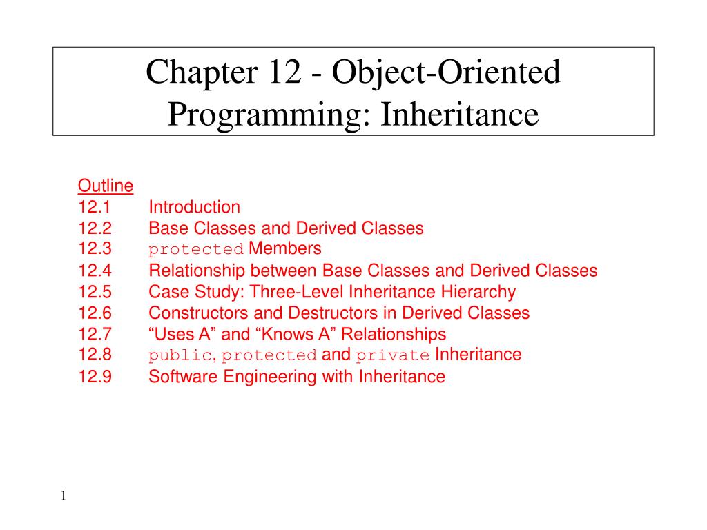 PPT - Chapter 12 - Object-Oriented Programming: Inheritance PowerPoint ...