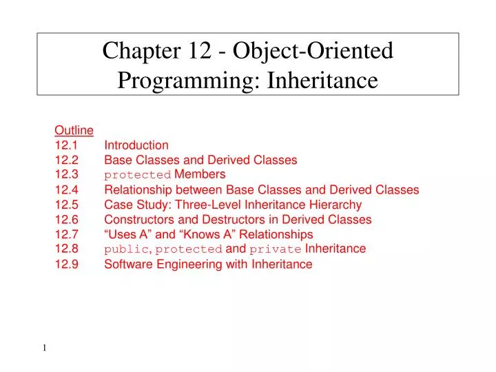chapter 12 object oriented programming inheritance