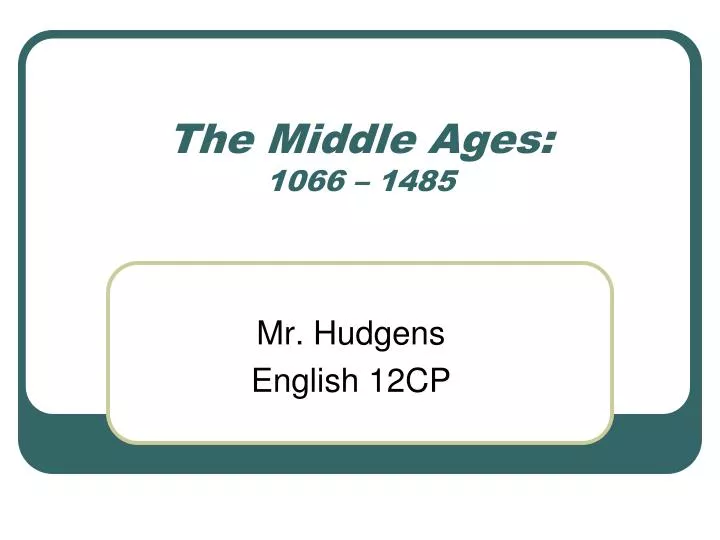the middle ages 1066 1485