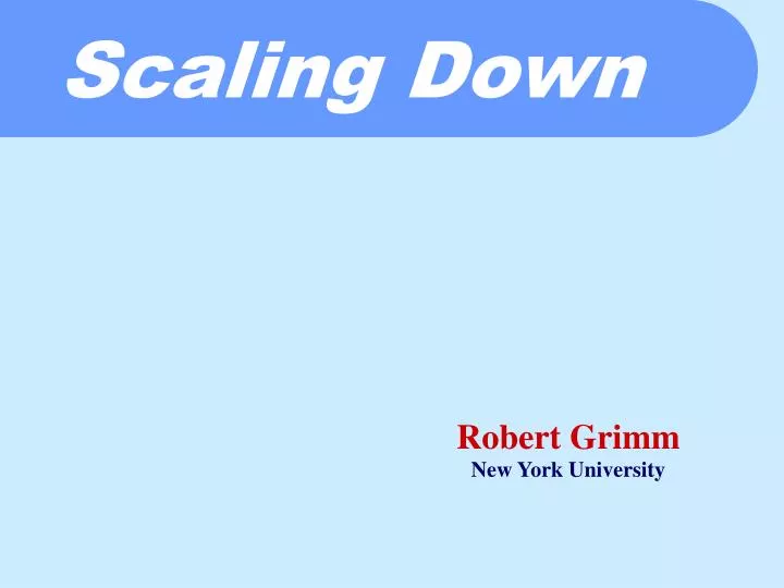 scaling down