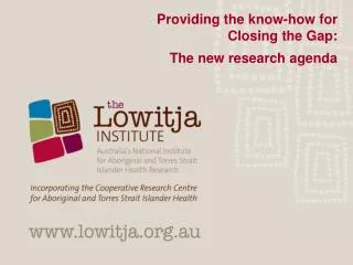 Providing the know-how for Closing the Gap: The new research agenda