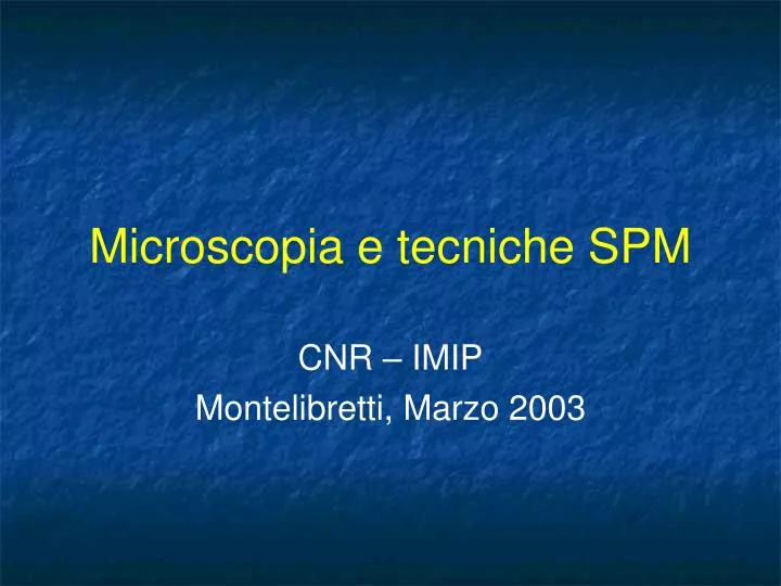 microscopia e tecniche spm