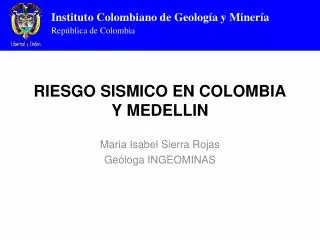 RIESGO SISMICO EN COLOMBIA Y MEDELLIN