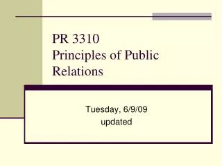 PR 3310 Principles of Public Relations