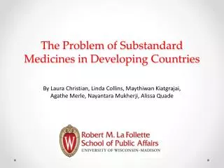 The Problem of Substandard Medicines in Developing Countries
