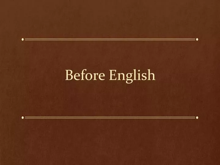 before english