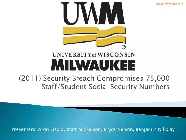 2011 security breach compromises 75 000 staff student social security numbers