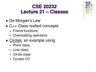 CSE 20232 Lecture 21 – Classes