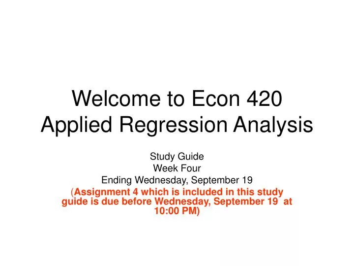 welcome to econ 420 applied regression analysis