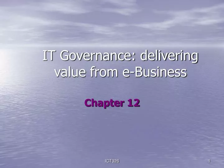 it governance delivering value from e business