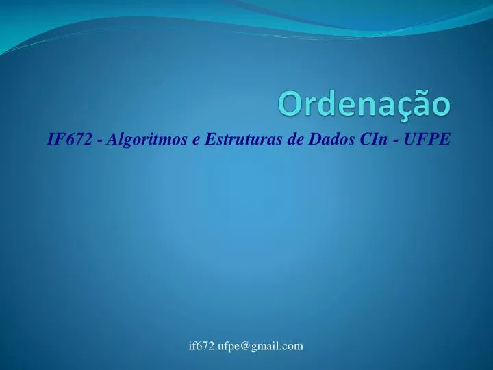 PPT - Algoritmos de ordenação PowerPoint Presentation, free