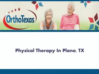 Physical Therapy In Plano TX