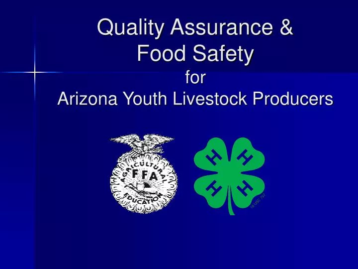 quality assurance food safety for arizona youth livestock producers