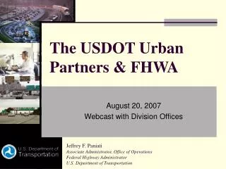 The USDOT Urban Partners &amp; FHWA