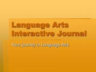 Language Arts Interactive Journal