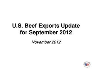 U.S. Beef Exports Update for September 2012