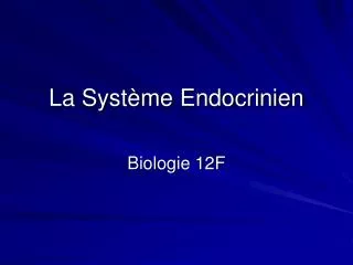 La Système Endocrinien
