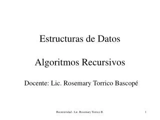 Estructuras de Datos Algoritmos Recursivos