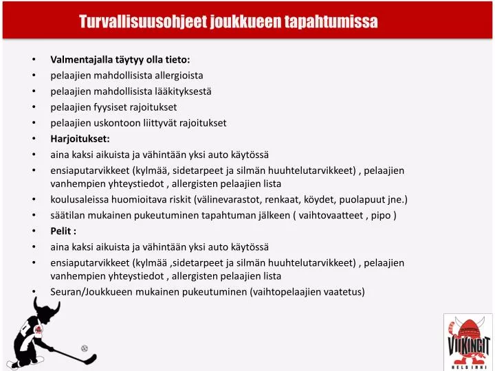 turvallisuusohjeet joukkueen tapahtumissa