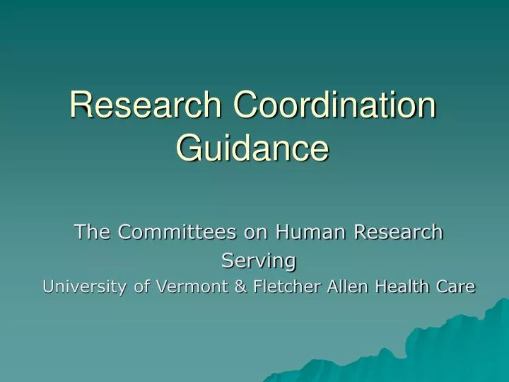 research coordination guidance