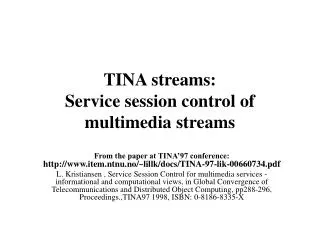 TINA streams: Service session control of multimedia streams