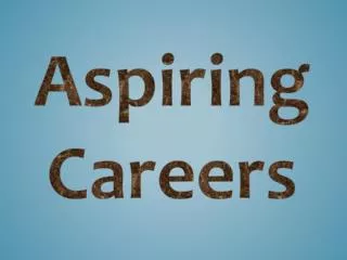 Aspiring Careers