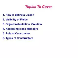 Topics To Cover