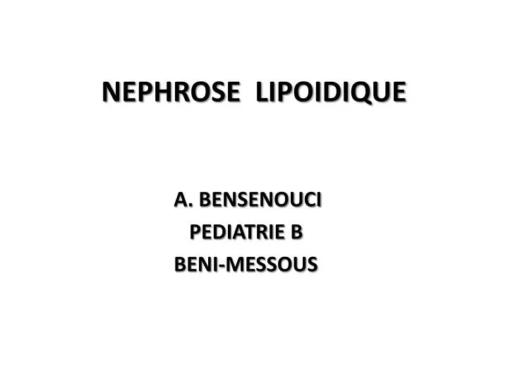 nephrose lipoidique