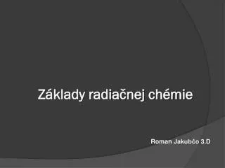 Základy radiačnej chémie
