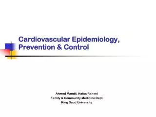 Cardiovascular Epidemiology, Prevention &amp; Control