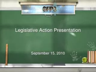 Legislative Action Presentation