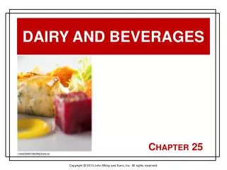 Dairy and Beverages