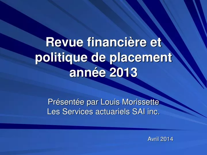 revue financi re et politique de placement ann e 2013