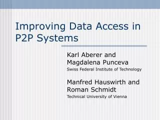 Improving Data Access in P2P Systems