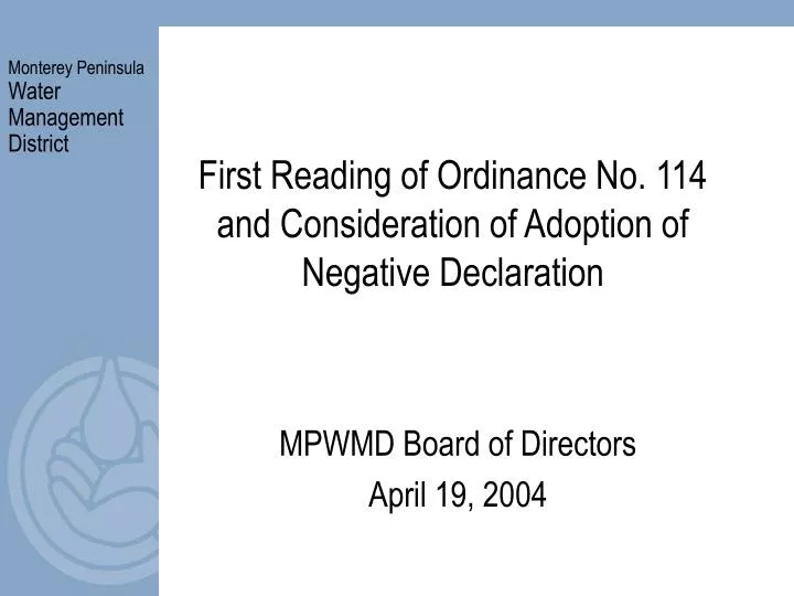 first reading of ordinance no 114 and consideration of adoption of negative declaration