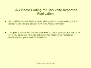 SAS Macro Coding for Jackknife Repeated Replication