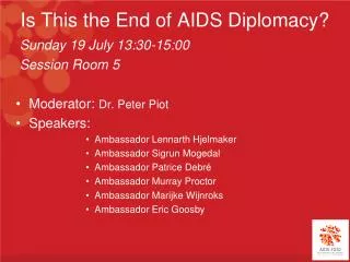 Is This the End of AIDS Diplomacy?