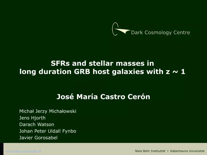 sfrs and stellar masses in long duration grb host galaxies with z 1