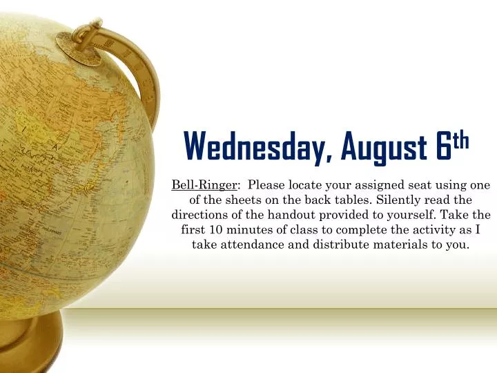 wednesday august 6 th