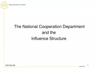 The National Cooperation Department and the Influence Structure